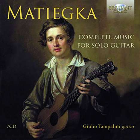 Wenzeslaus Matiegka (1773-1830): Sämtliche Gitarrenwerke, 7 CDs