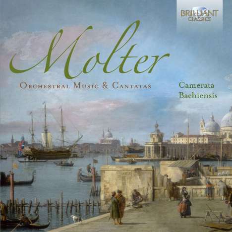 Johann Melchior Molter (1696-1765): Orchesterwerke &amp; Kantaten, CD