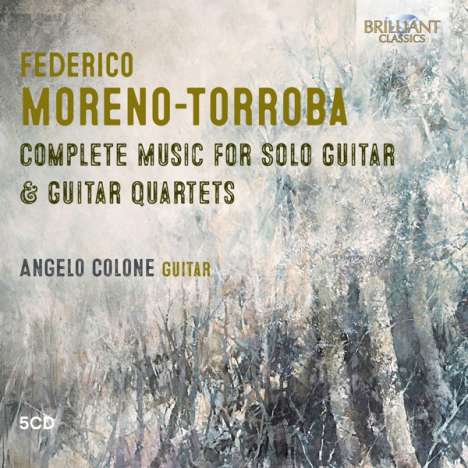 Federico Moreno Torroba (1891-1982): Sämtliche Gitarrenwerke &amp; Gitarrenquartette, 5 CDs