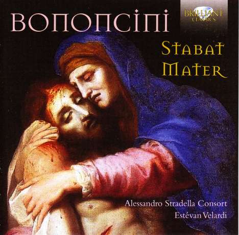 Antonio Maria Bononcini (1677-1726): Stabat Mater, CD