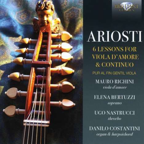 Attilio Ariosti (1666-1729): Lessons Nr.1-6 für Viola d'amore &amp; Bc (London 1724), CD