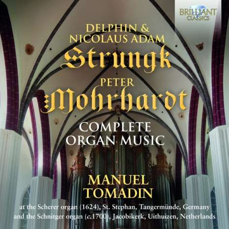 Manuel Tomadin - Strungk / Mohrhardt, 2 CDs
