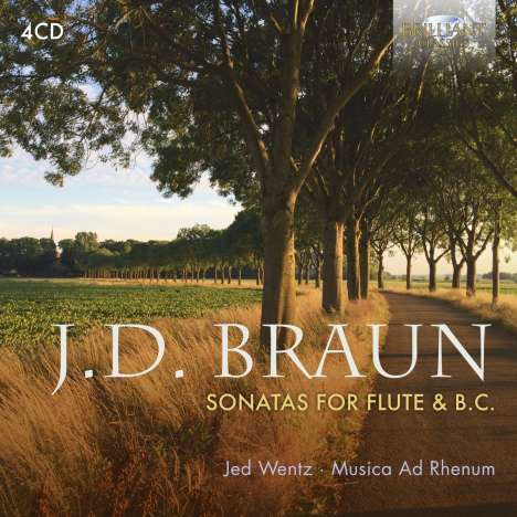Jean Daniel Braun (1703-1738): Kammermusik für Flöte, 4 CDs