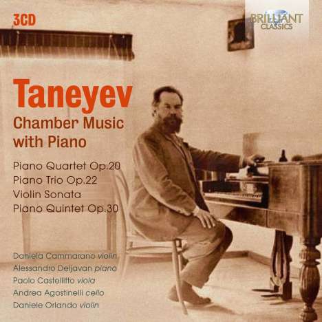 Serge Tanejew (1856-1915): Kammermusik mit Klavier, 3 CDs