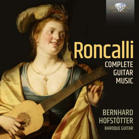 Ludovico Roncalli (1654-1713): Sämtliche Gitarrenwerke, 2 CDs