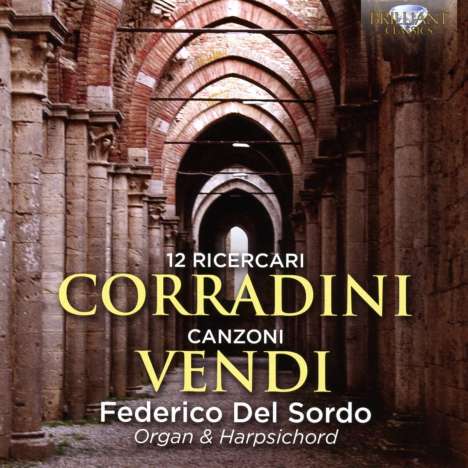 Niccolo Corradini (1585-1646): Ricercare im 1.-12. Ton, CD