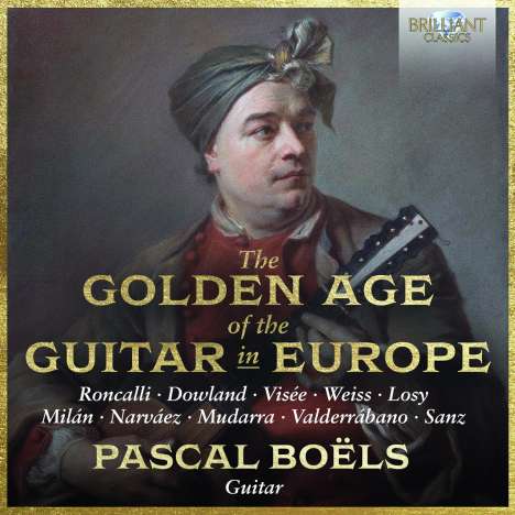 Pascal Boels - The Golden Age of the Guitar in Europe, 2 CDs