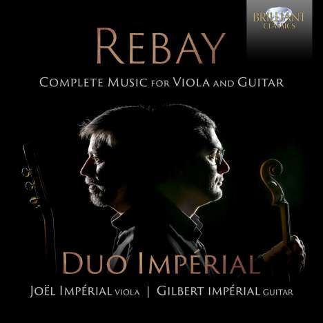Ferdinand Rebay (1880-1953): Werke für Viola &amp; Gitarre, CD