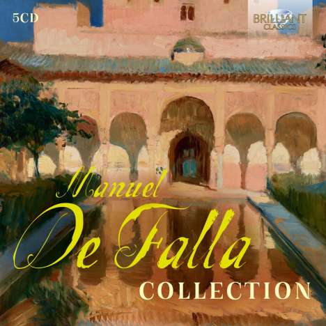 Manuel de Falla (1876-1946): Manuel de Falla Collection, 5 CDs