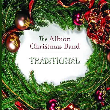 The Albion Christmas Band: Traditional, CD