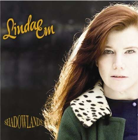 Linda Em: Shadow Lands, CD