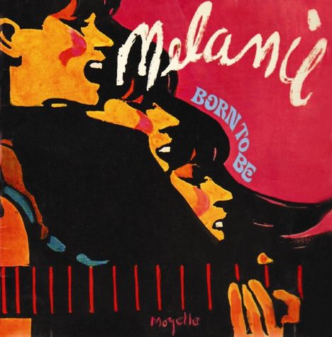 Melanie: Born To Be, CD