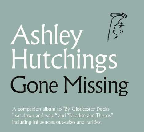 Ashley Hutchings: Gone Missing, CD