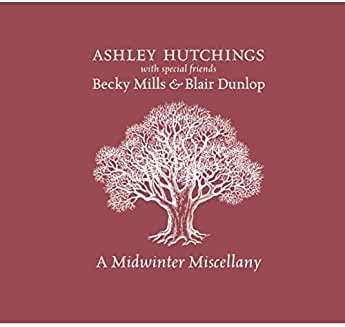 Ashley Hutchings: A Midwinter Miscellany, CD