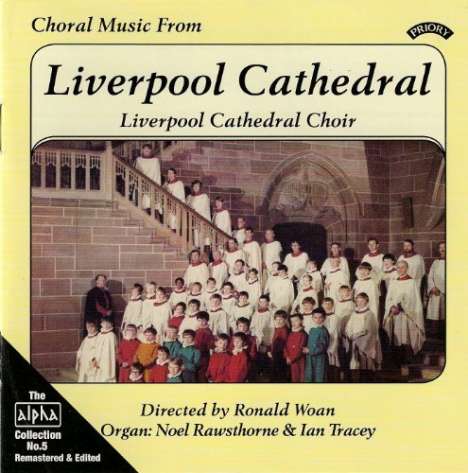 Liverpool Cathedral Choir - Choral Music From Liverpool Cathedral, CD