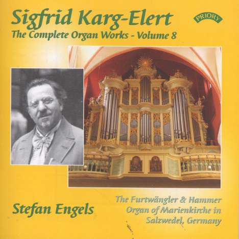 Sigfrid Karg-Elert (1877-1933): Orgelwerke Vol.8, CD