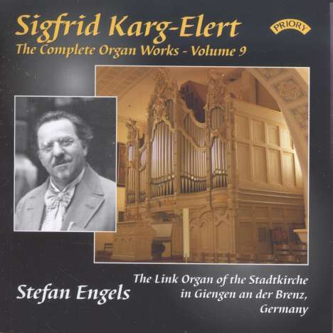 Sigfrid Karg-Elert (1877-1933): Orgelwerke Vol.9, CD