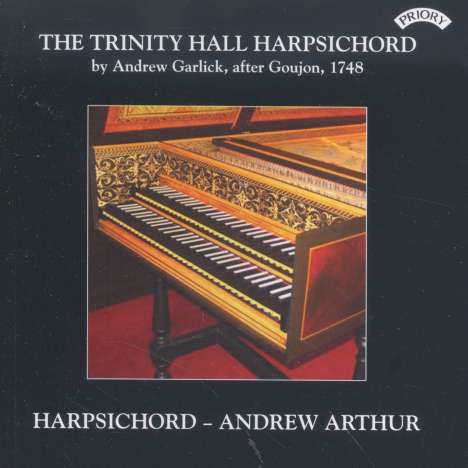 Andrew Arthur - The Trinity Hall Harpsichord, CD