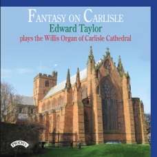Edward Taylor - Fantasy on Carlisle, CD