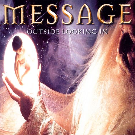 Message: Outside Looking In, CD