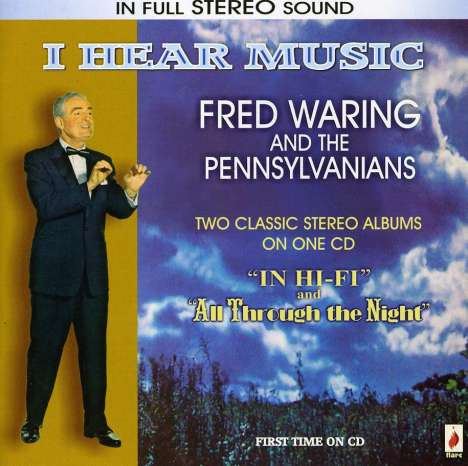 Fred Waring: I Hear Music, CD