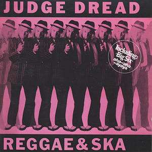 Judge Dread: Reggae &amp; Ska, CD