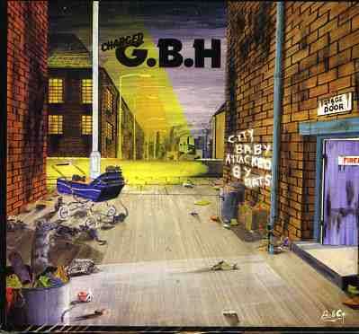 G.B.H.: City Baby Attacked By Rats, CD