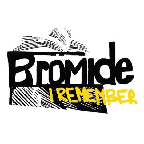 Bromide: I REMEMBER, CD