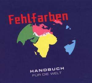 Fehlfarben: Handbuch für die Welt - Limited Edition Digipack, CD