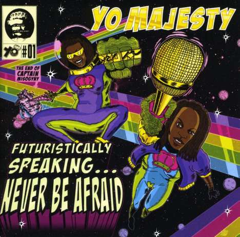 Yo Majesty: Futuristically Speaking...Never Be.., CD