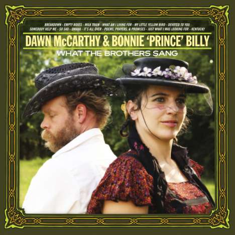 Dawn McCarthy &amp; Bonnie 'Prince' Billy: What The Brothers Sang, CD