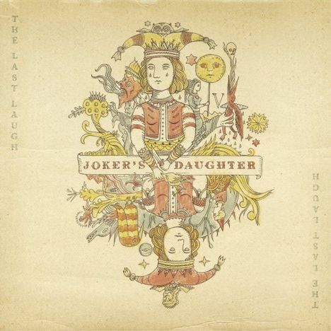 Joker's Daughter: The Last Laugh, CD