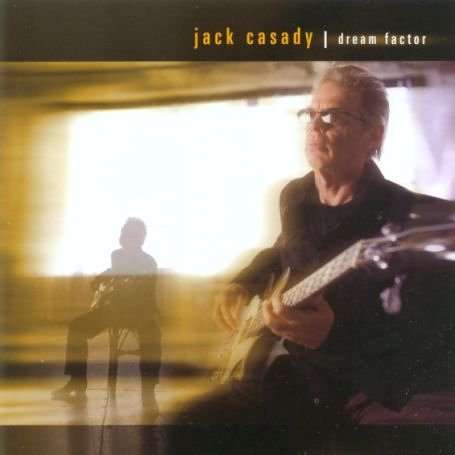 Jack Cassady (ex-Jefferson Airplane/Hot Tuna): Dream Factor, CD
