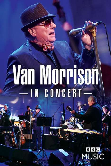 Van Morrison: In Concert (Live at The BBC Radio Theatre London), DVD
