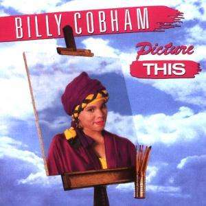 Billy Cobham (geb. 1944): Picture This, CD