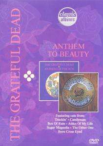 Grateful Dead: Anthem To Beauty(Classic Albu, DVD