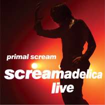 Primal Scream: Screamadelica Live (2 CD + DVD), 2 CDs und 1 DVD