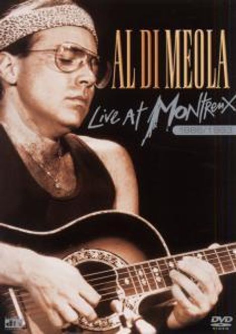Al Di Meola (geb. 1954): Live At Montreux 1986/1993 / Bonus DVD Sampler (Ltd.Edition), DVD