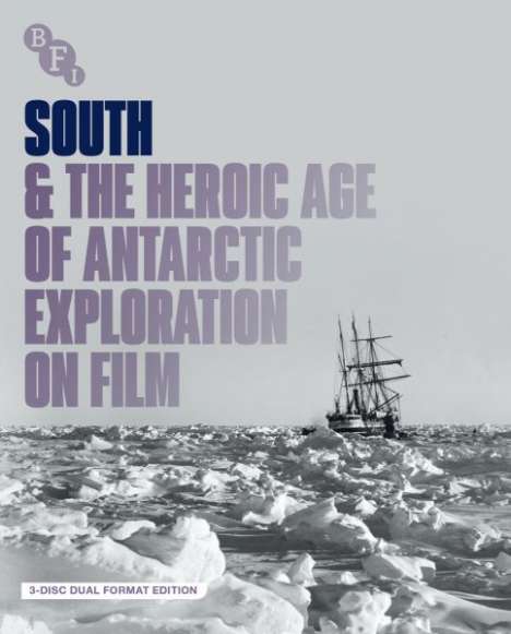 South &amp; The Heroic Age Of Antarctic Exploration On Film (1914-1916) (Blu-ray &amp; DVD) (UK Import), 1 Blu-ray Disc und 2 DVDs