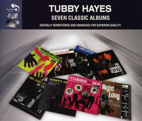 Tubby Hayes (1935-1973): Seven Classic Albums, 4 CDs