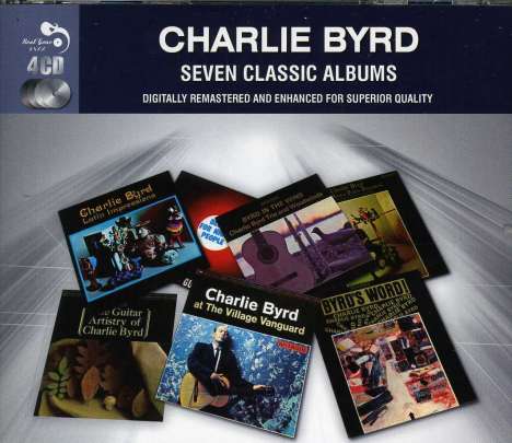 Charlie Byrd (1925-1999): Seven Classic Albums, 4 CDs