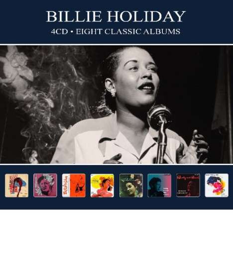 Billie Holiday (1915-1959): Eight Classic Albums, 4 CDs