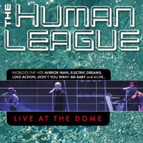 The Human League: Live At The Dome (CD + DVD), 1 CD und 1 DVD