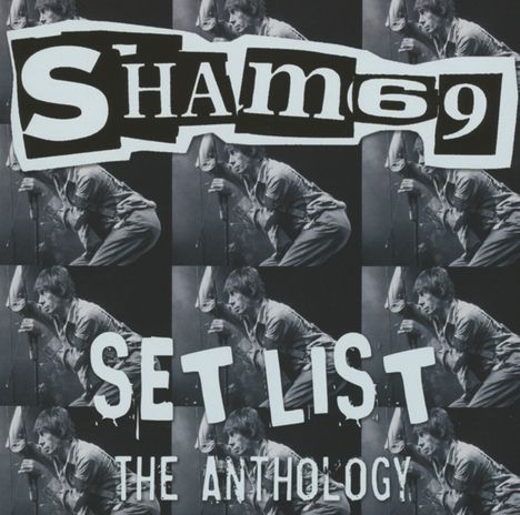 Sham 69: Set List - The Anthology, CD