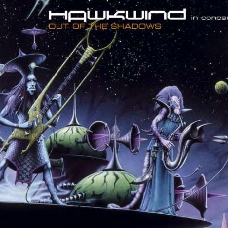 Hawkwind: Out Of The Shadows: In Concert, 1 CD und 1 DVD