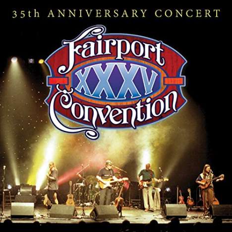 Fairport Convention: XXXV: The 35th Anniversary Concert 2002, 2 CDs und 1 DVD