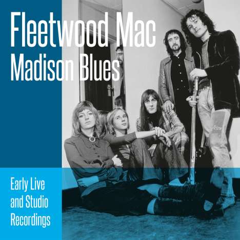 Fleetwood Mac: Madison Blues (Limited Numbered Edition) (Blue Vinyl), 3 LPs