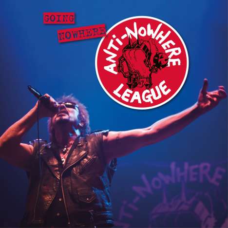 Anti-Nowhere League: Going Nowhere (But Going Strong), LP