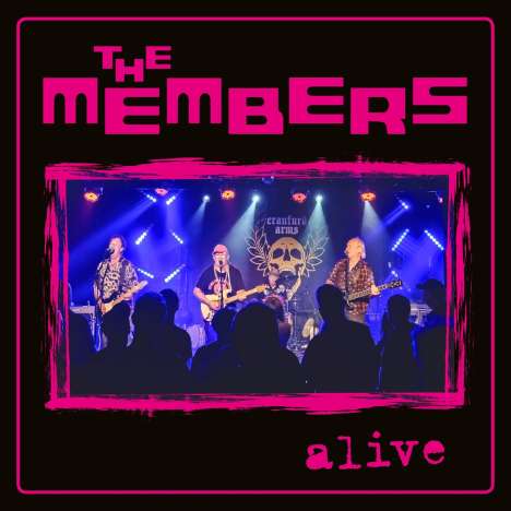 The Members: Alive, LP