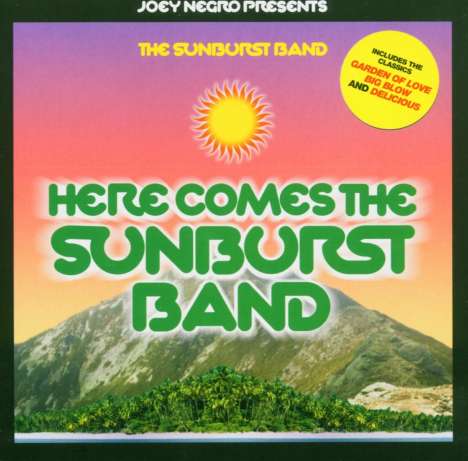 Sunburst Band: Here Comes The Sunburst, CD
